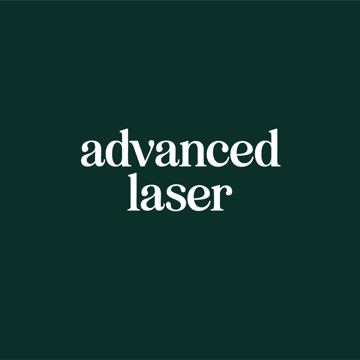 Advanced Laser