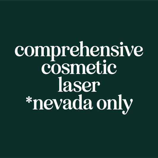 Comprehensive Cosmetic Laser **NEVADA ONLY**