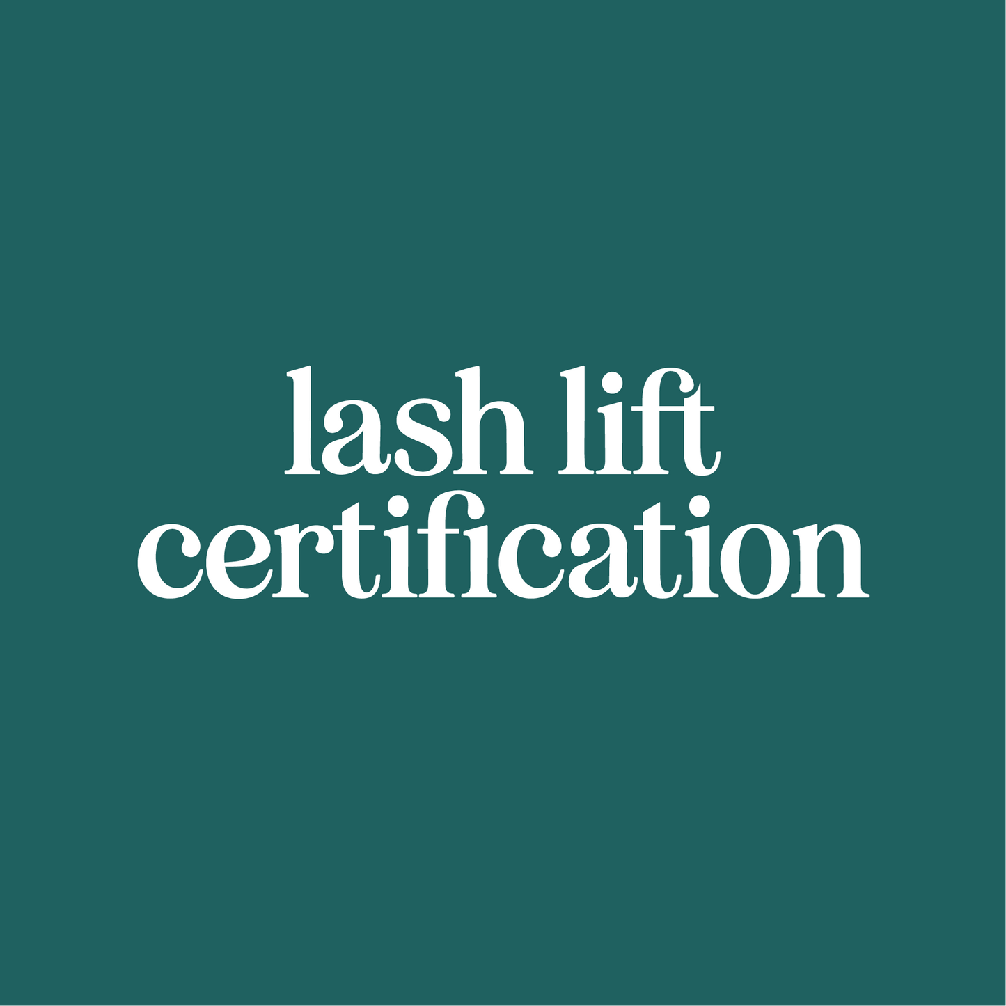 Lash Lift Certification