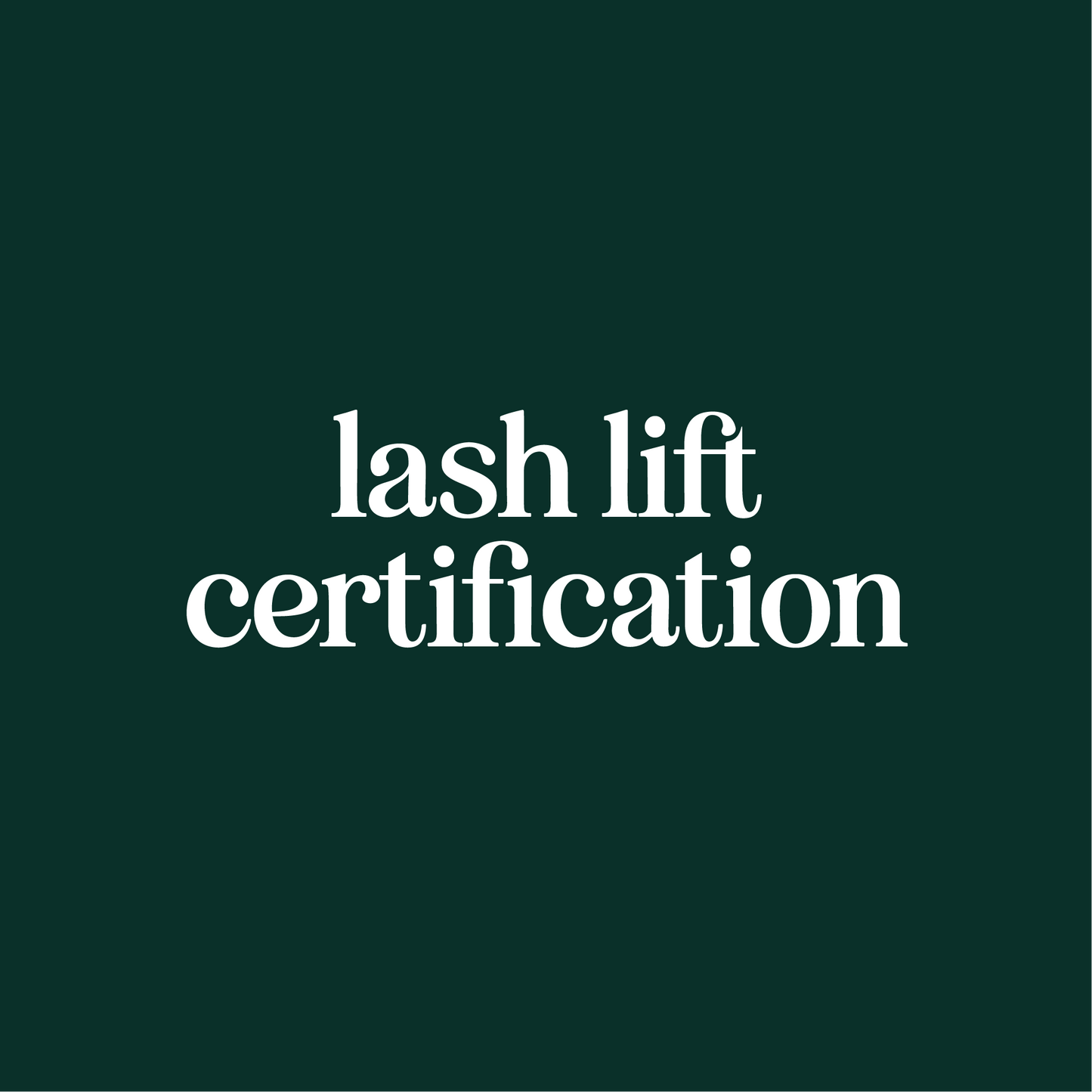 Lash Lift Certification