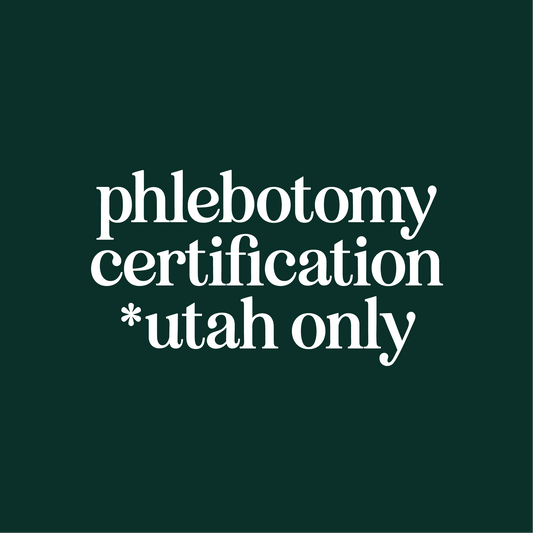 Phlebotomy Certification  * UTAH ONLY*